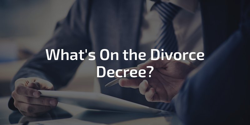 What's On The Divorce Decree?