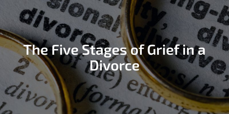 the five stages of grief in a divorce