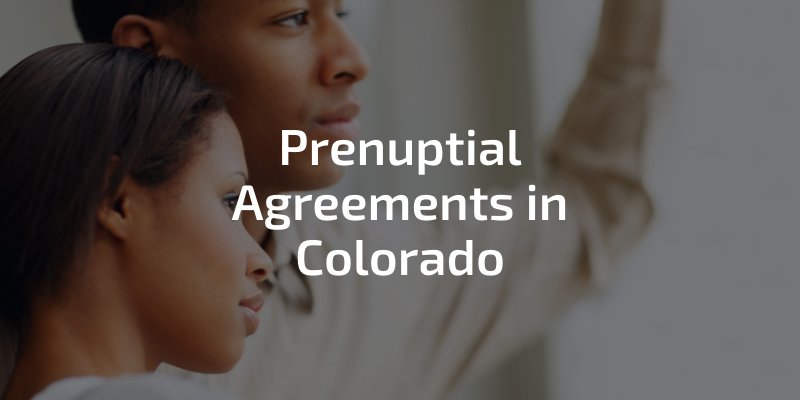 Prenuptial agreements in Colorado - couple staring out a window