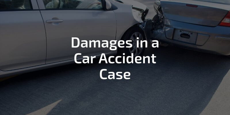 Damages in a car accident case