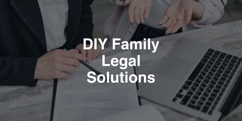 DIY family legal solutions