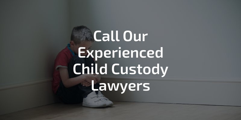 Call Our Experienced Child Custody Lawyers
